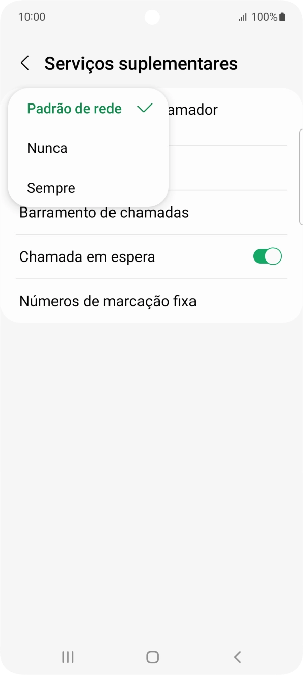 Prima Sempre para ativar a visualização do seu número.