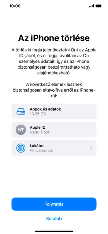 Válaszd a Folytatás lehetőséget.