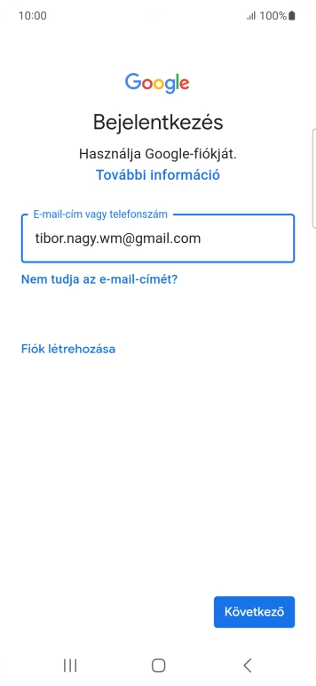 Válaszd a Következő lehetőséget.