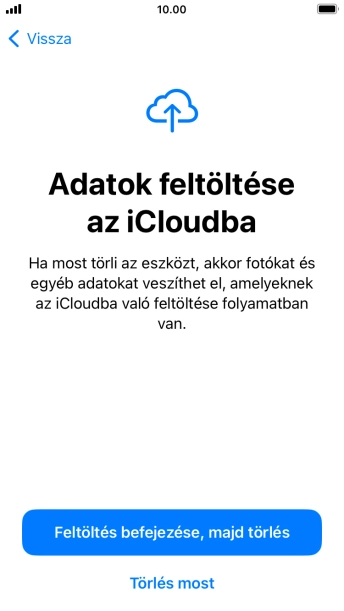 Válaszd a Törlés most lehetőséget.