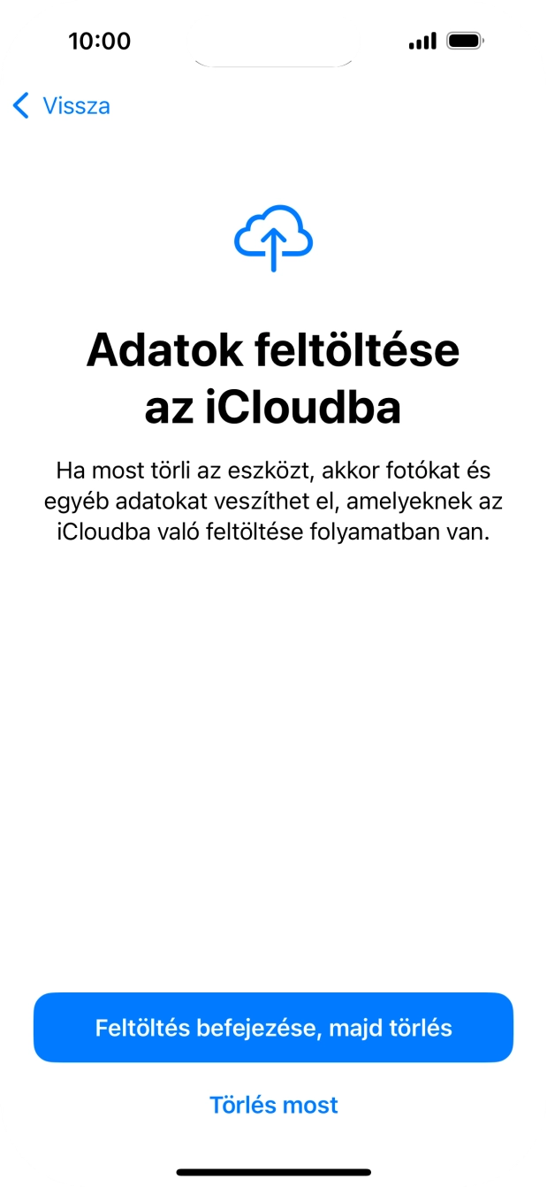 Válaszd a Törlés most lehetőséget.
