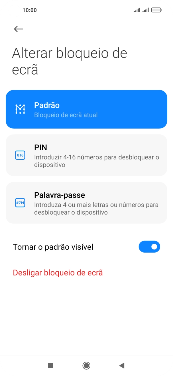 Prima Desligar bloqueio de ecrã e introduza o código de bloqueio do telefone atual.