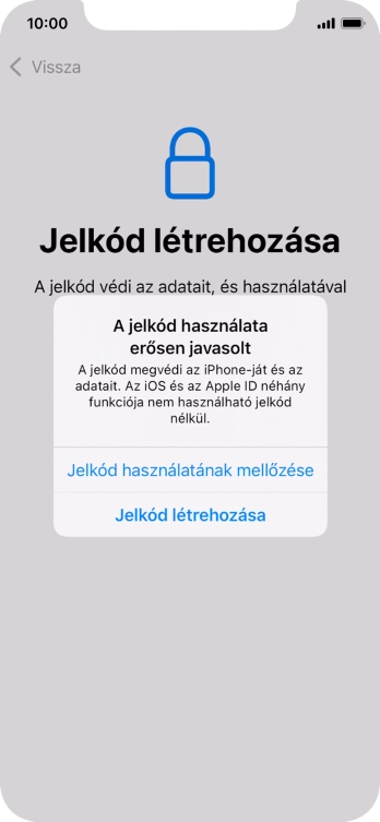 Ha kikapcsolod a funkciót, válaszd a Jelkód használatának mellőzése lehetőséget.