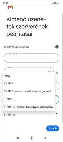 Válaszd az SSL/TLS lehetőséget.