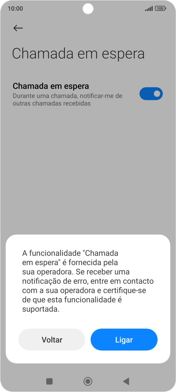 Se ativar a função, prima Ligar.