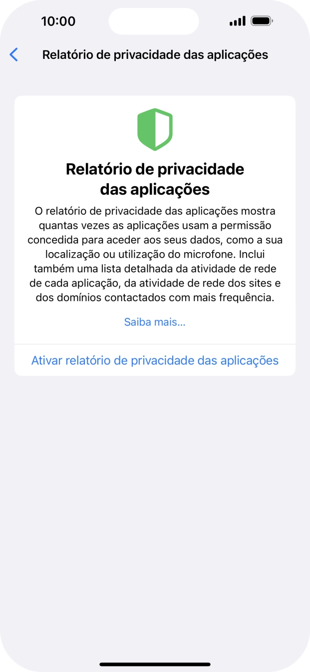 Prima Ativar relatório de privacidade das aplicações para ativar a função.