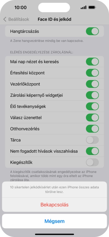 Ha bekapcsolod a funkciót, válaszd a Bekapcsolás lehetőséget.