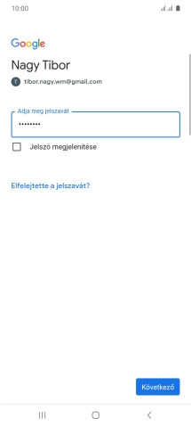 Válaszd a Következő lehetőséget.