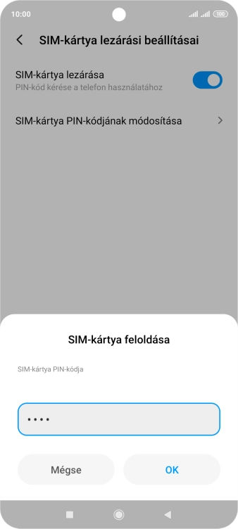 Írd be a PIN-kódot, és válaszd az OK lehetőséget.