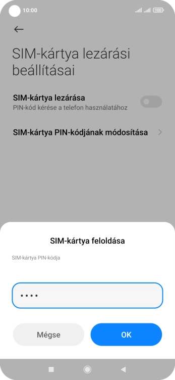 Írd be a PIN-kódot, és válaszd az OK lehetőséget.