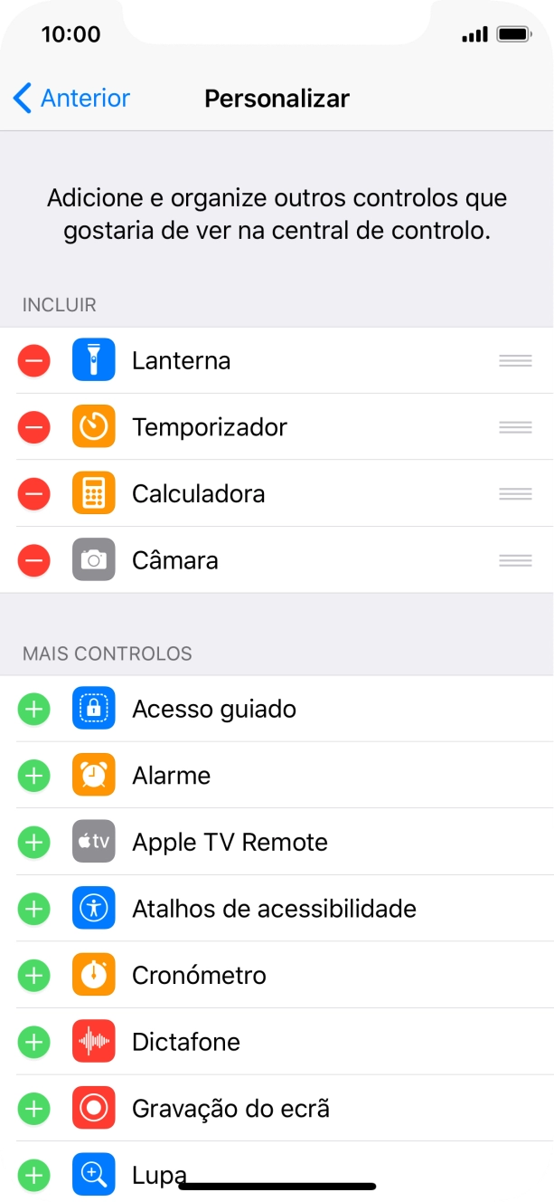 Prima o ícone para apagar junto da função pretendida para a remover da Central de controlo.