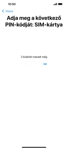 Amennyiben a SIM-kártyád zárolva van, írd be a PIN-kódodat, és válaszd az OK lehetőséget.