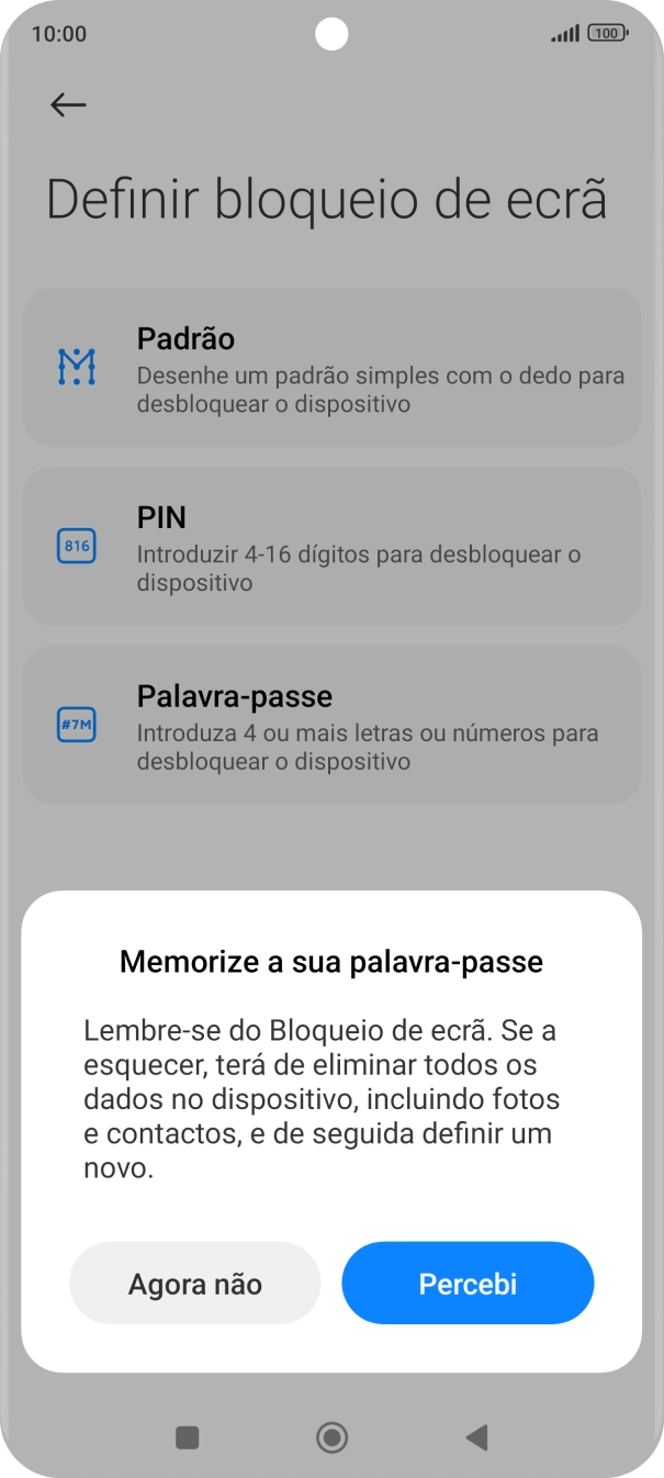 Prima Percebi e siga as indicações no ecrã para estabelecer um código de bloqueio adicional.