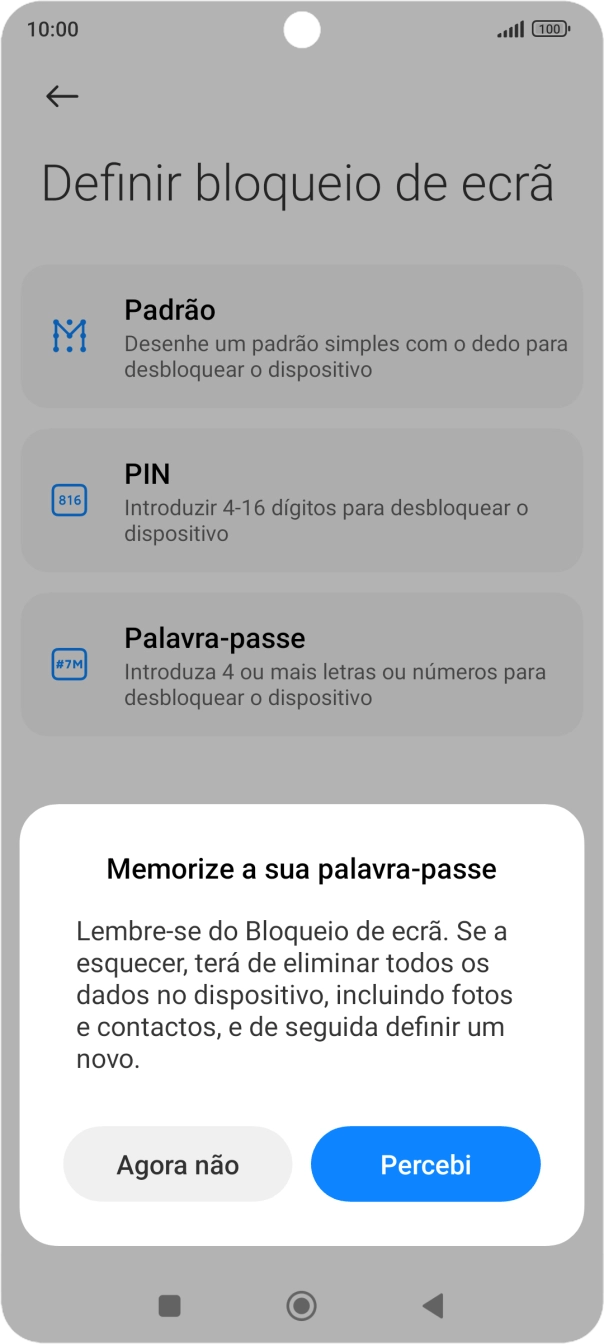 Prima Percebi e siga as indicações no ecrã para estabelecer um código de bloqueio adicional.