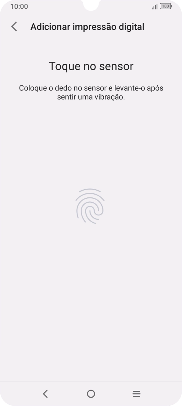 Siga as indicações no ecrã para definir a impressão digital como código de bloqueio.
