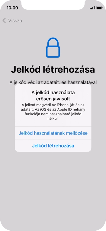 Ha kikapcsolod a funkciót, válaszd a Jelkód használatának mellőzése lehetőséget.