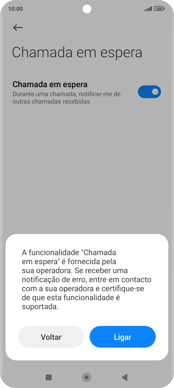 Se ativar a função, prima Ligar.