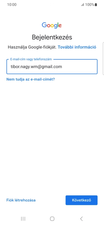 Válaszd a Következő lehetőséget.