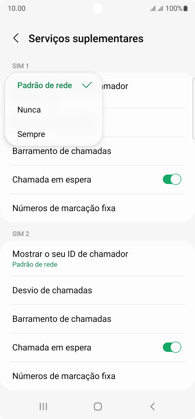 Prima Sempre para ativar a visualização do seu número.