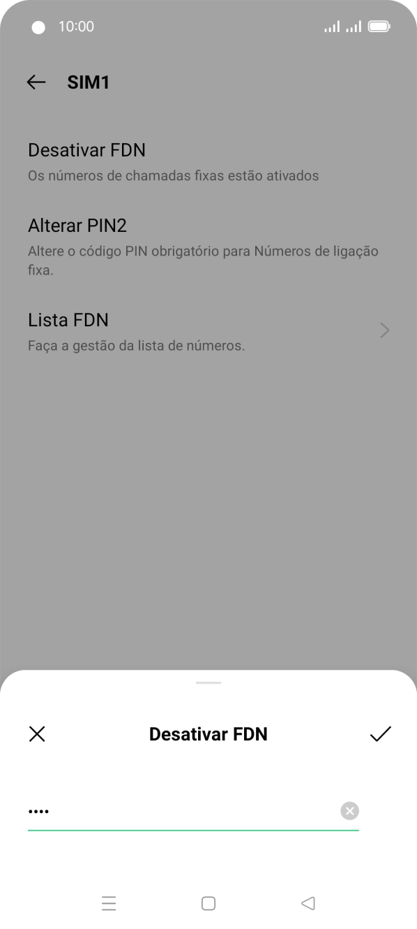 Introduza o código PIN2 e prima o ícone para aceitar.