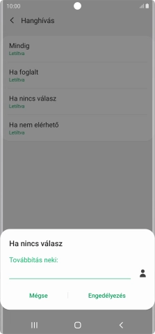 Írd be a +36709090999 számot és válaszd az Engedélyezés lehetőséget.