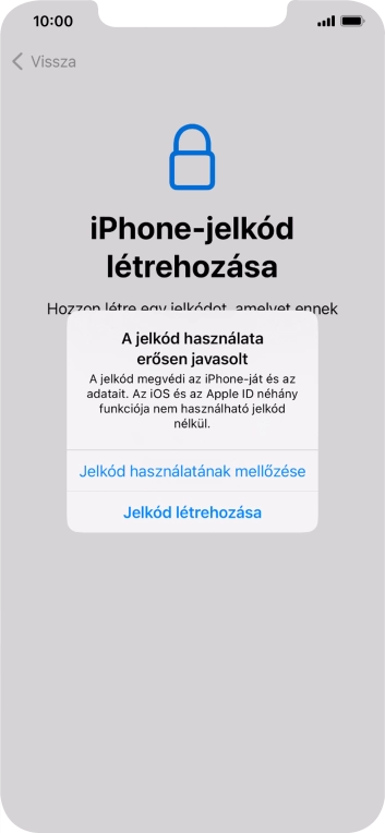 Ha kikapcsolod a funkciót, válaszd a Jelkód használatának mellőzése lehetőséget.