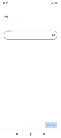 Kattints a „Jelszó” alatti mezőre, és írd be az e-mail-fiókodhoz tartozó jelszót.