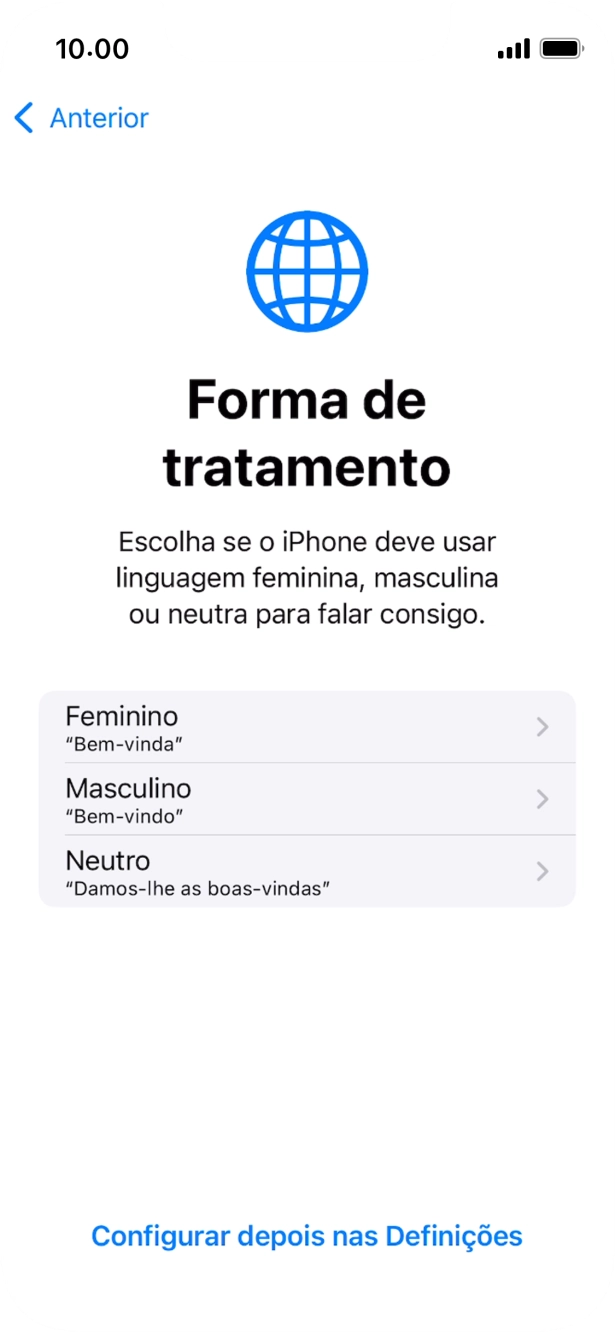 Para escolher a forma de tratamento desejada no telefone, siga as instruções no ecrã ou prima Configurar despois nas Definições.