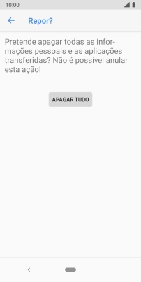 Prima APAGAR TUDO. Aguarde um momento enquanto o telefone restabelece as definições originais. Siga as indicações no ecrã para configurar o telefone de modo que este fique pronto a ser utilizado.