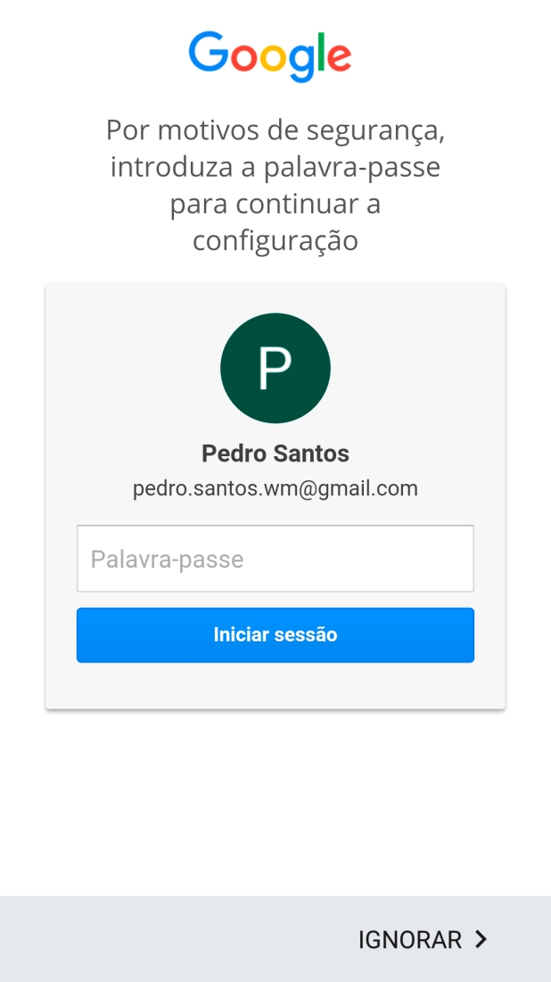 Prima o campo de escrita e introduza a password da sua conta Google.