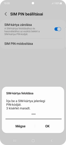 Írd be a PIN-kódot, és válaszd az OK lehetőséget.
