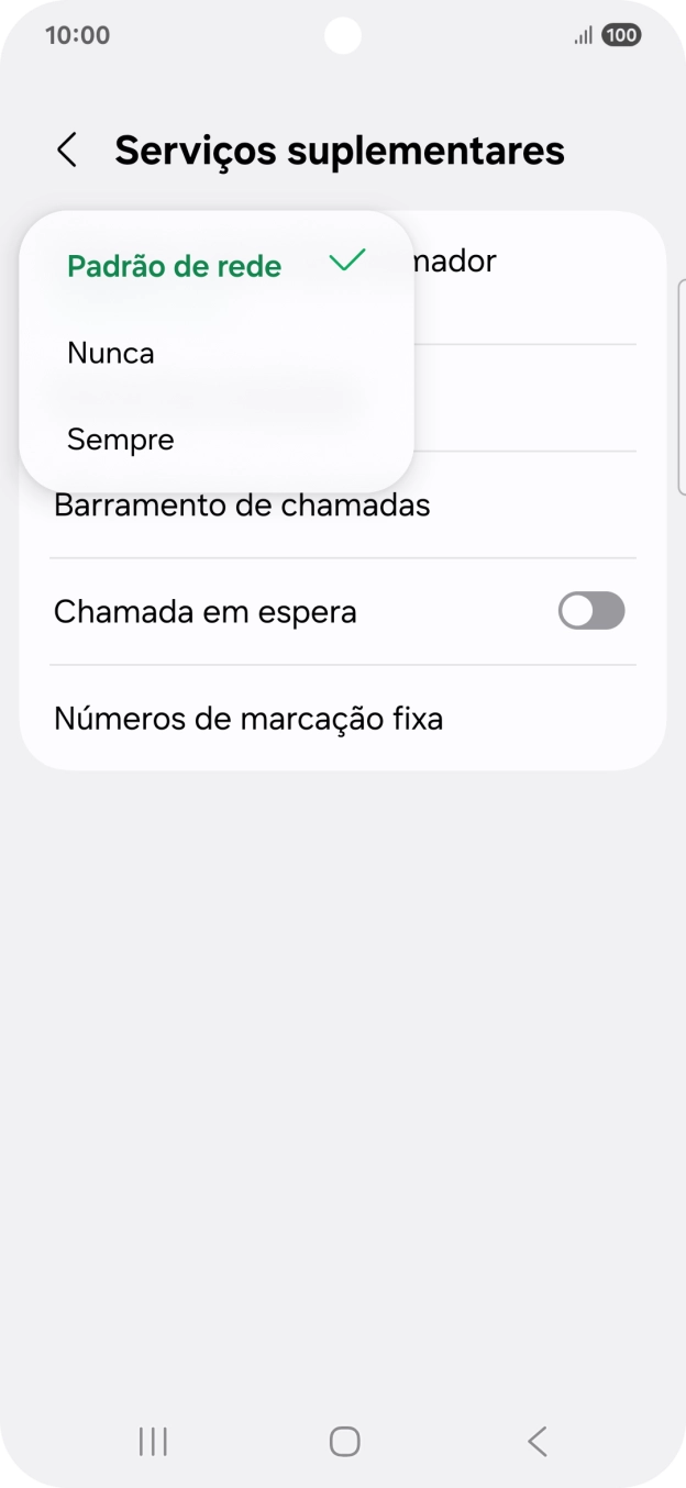 Prima Sempre para ativar a visualização do seu número.