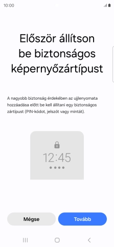 Válaszd a Tovább lehetőséget.