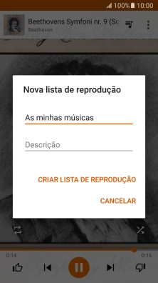 Introduza o nome pretendido para a lista de reprodução e prima CRIAR LISTA DE REPRODUÇÃO.
