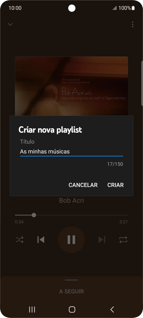 Introduza o nome pretendido para a lista de reprodução e prima CRIAR.