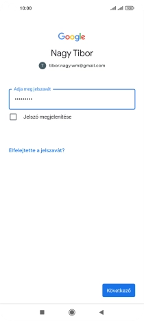 Válaszd a Következő lehetőséget.
