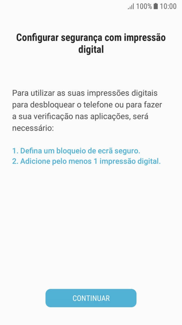 Prima CONTINUAR e siga as indicações no ecrã para estabelecer um código de bloqueio adicional.