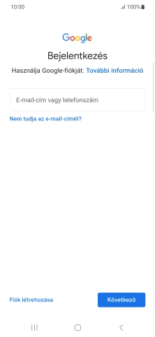 Amennyiben nincs Google-fiókod, válaszd a Fiók létrehozása lehetőséget, és kövesd a képernyőn megjelenő utasításokat egy új fiók létrehozásához.