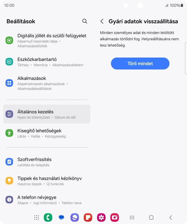 Válaszd a Törli mindet lehetőséget. Várj egy kicsit, amíg a telefon visszaállítja a gyári beállításokat. A telefon konfigurálásához és ahhoz, hogy üzemkész állapotba hozd, kövesd a képernyőn megjelenő utasításokat.