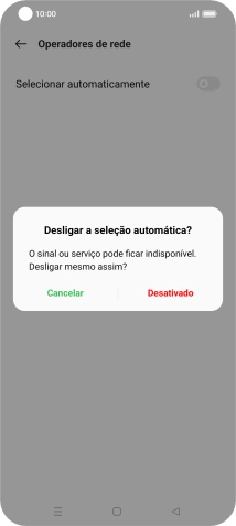 Prima Desativado para desativar a função e aguarde enquanto o telefone procura as redes.