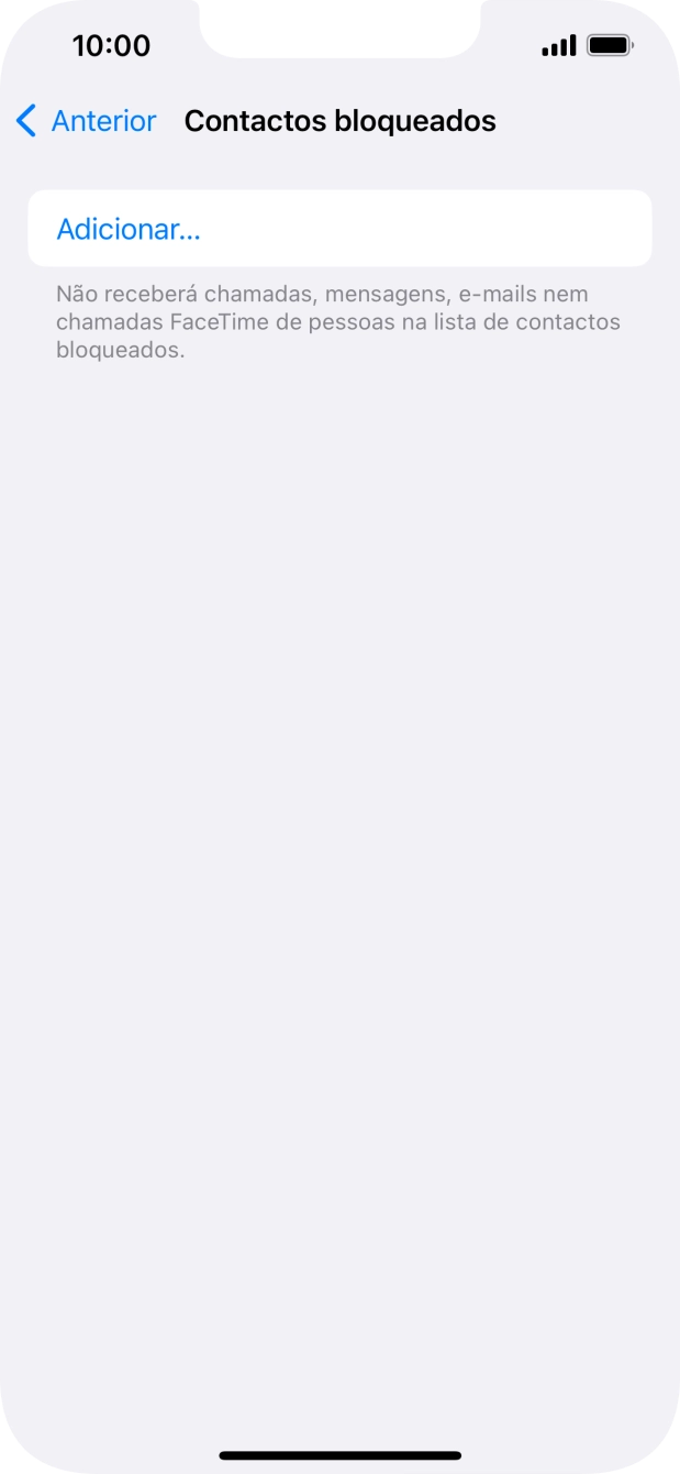 Prima Adicionar... e siga as indicações no ecrã para bloquear um contacto.