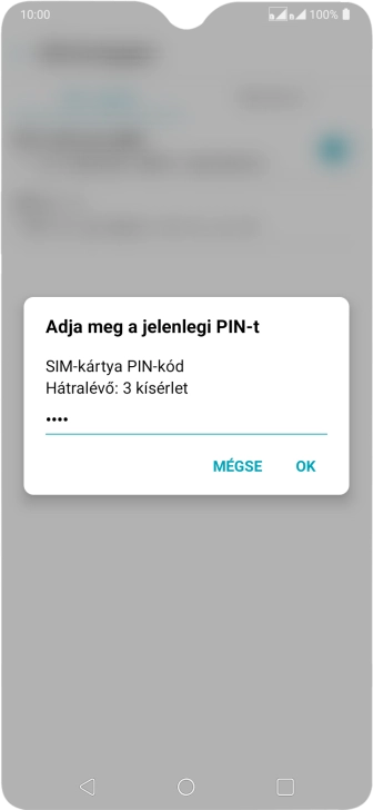 Írd be a PIN-kódot, és válaszd az OK lehetőséget.