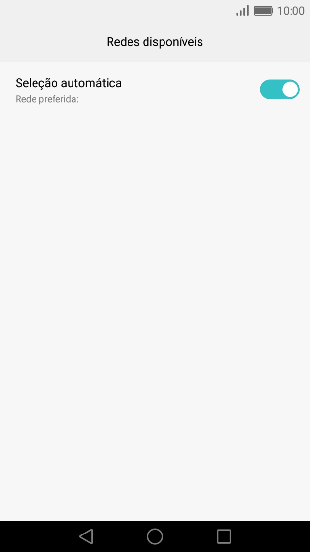 Para selecionar a rede automaticamente, a Seleção automática deve estar ativada.