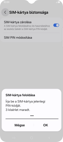 Írd be a PIN-kódot, és válaszd az OK lehetőséget.