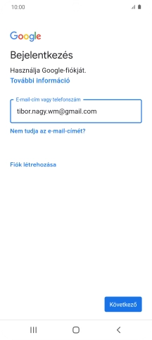 Válaszd a Következő lehetőséget.