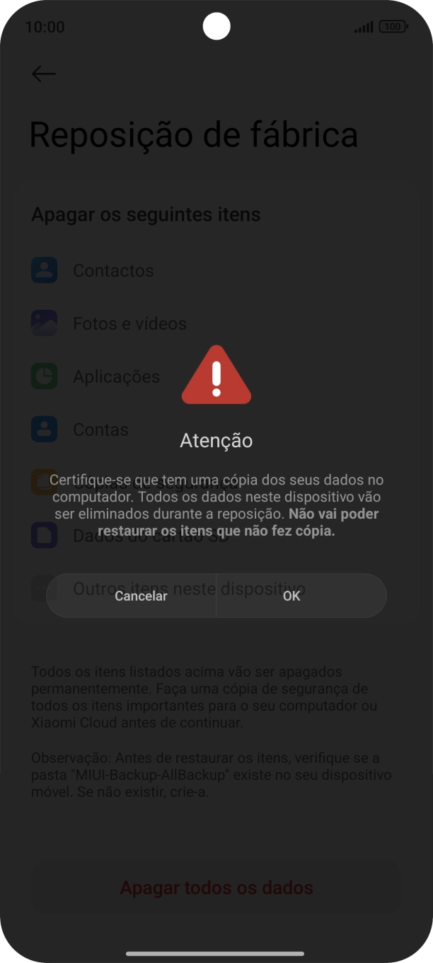 Prima OK. Aguarde um momento enquanto o telefone restabelece as definições originais. Siga as indicações no ecrã para configurar o telefone de modo que este fique pronto a ser utilizado.