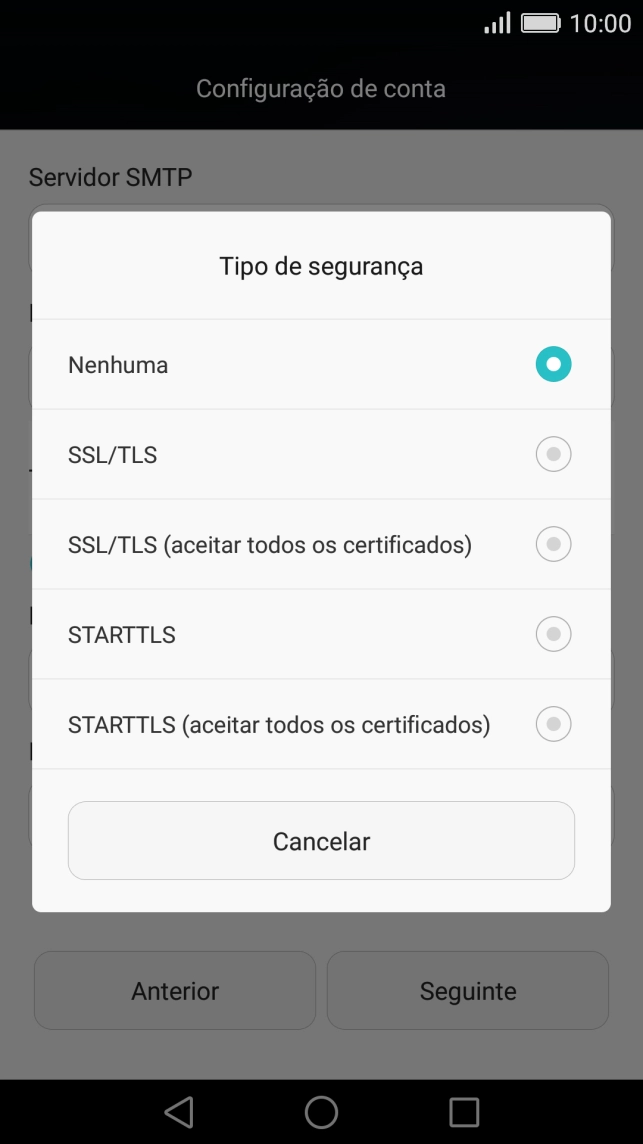 Prima Nenhuma para desativar a função.
