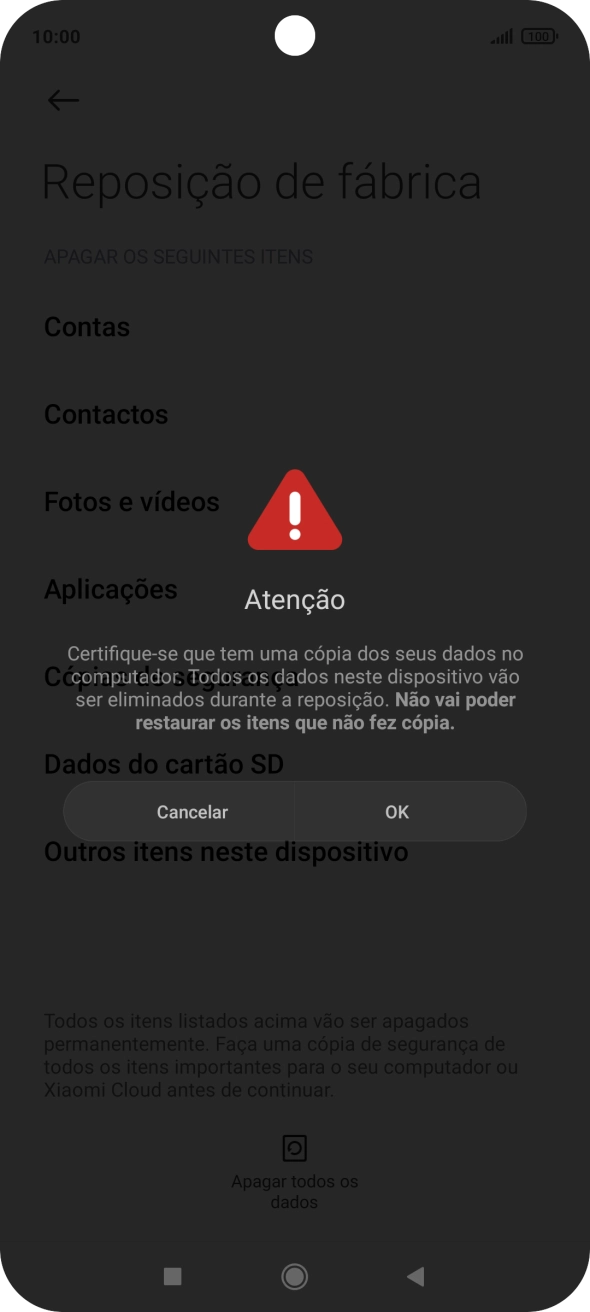 Prima OK. Aguarde um momento enquanto o telefone restabelece as definições originais. Siga as indicações no ecrã para configurar o telefone de modo que este fique pronto a ser utilizado.