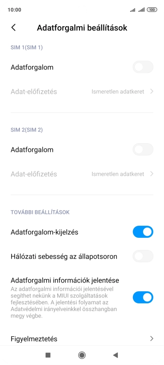 Kattints az „Adatforgalom” melletti csúszkára a funkció be- vagy kikapcsolásához.