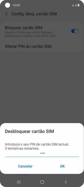 Introduza o seu código PIN e prima OK.